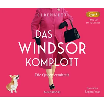Abbildung von Das Windsor Komplott: Die Queen ermittelt (Die Fälle Ihrer Majestät)