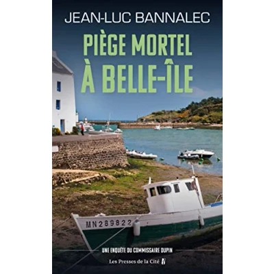 Abbildung von Piège mortel à Belle Ile: Une enquête du commissaire Dupin