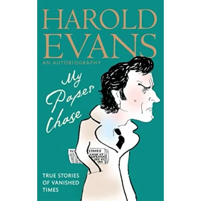 Abbildung von My Paper Chase: True Stories of Vanished Times: An Autobiography