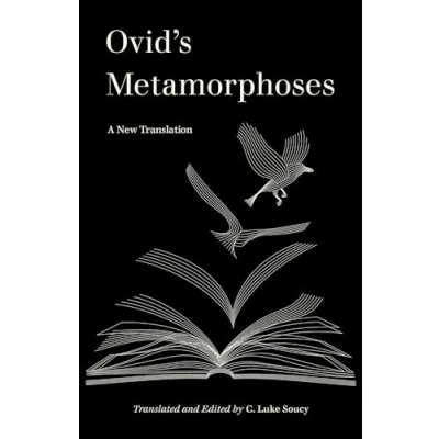 Abbildung von Ovid’s Metamorphoses: A New Translation (World Literature in Translation)