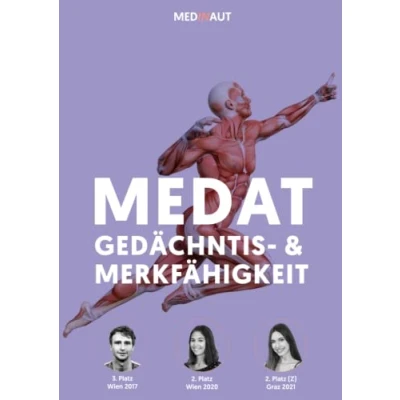 Abbildung von MEDAT: GEDÄCHTNIS &amp; MERKFÄHIGKEIT MEDINAUT: Erstellt von Top Platzierten MedAT AbsolventInnen Übungsaufgaben genau AUF Testniveau für das Medizinstudium in Österreich