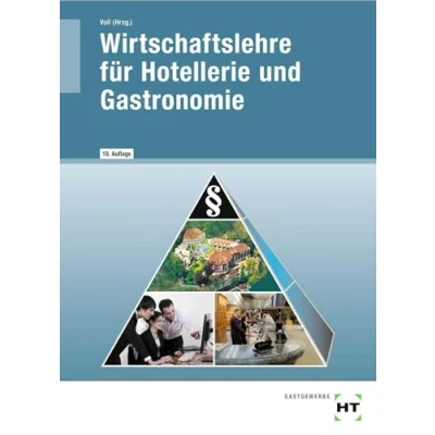 Abbildung von Wirtschaftslehre für Hotellerie und Gastronomie