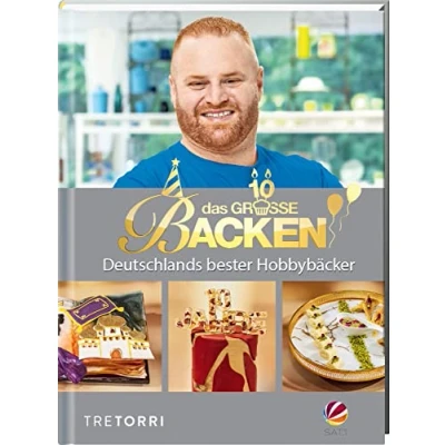 Abbildung von Das große Backen: Deutschlands beste Hobbybäcker Siegerbuch 2022 mit Jubiläums Special