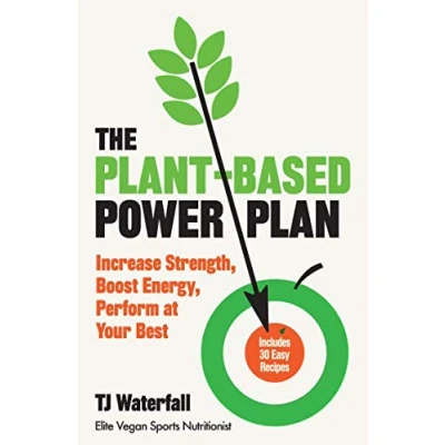 Abbildung von The Plant Based Power Plan: Increase Strength, Boost Energy, Perform at Your Best