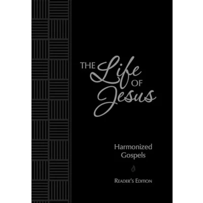 Abbildung von The Life of Jesus: Harmonized Gospels Reader’s Edition (Passion Translation)