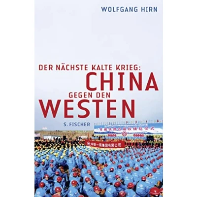 Abbildung von Der nächste Kalte Krieg: China gegen den Westen
