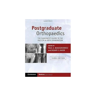 Abbildung von Postgraduate Orthopaedics: the Candidate&#039;s Guide to FRCS (TR &amp; Orth) Examination