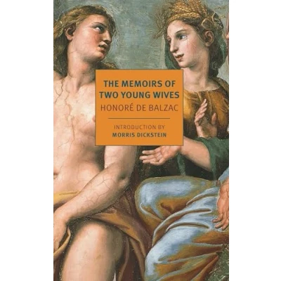 Abbildung von The Memoirs of Two Young Wives: Balzac Honore de (New York Review Books Classics)
