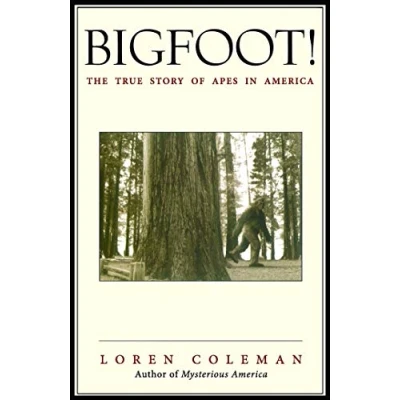 Abbildung von Bigfoot!: The True Story of Apes in America