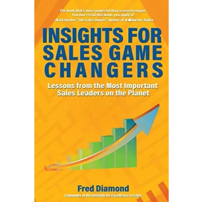 Abbildung von Insights for Sales Game Changers: Lessons from the Most Important Leaders on Planet