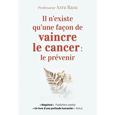Abbildung von Il n&#039;existe qu&#039;une façon de vaincre le cancer : prévenir: A la recherche première cellule