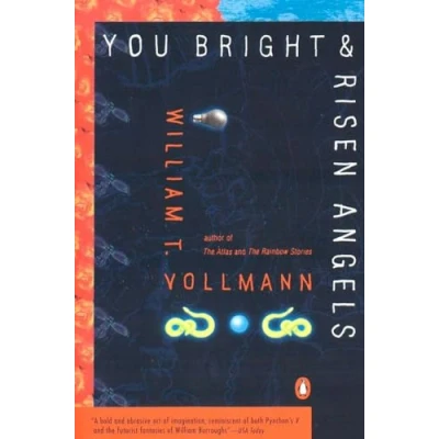 Abbildung von You Bright and Risen Angels (Contemporary American Fiction)