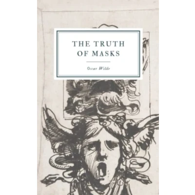 Abbildung von The Truth of Masks: A Note Illusions