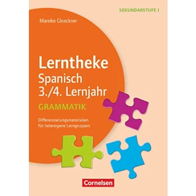 Abbildung von Lerntheke Spanisch: Grammatik 3./4. Lernjahr Differenzierungsmaterialien für heterogene Lerngruppen Kopiervorlagen