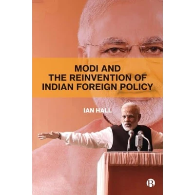 Abbildung von Modi and the Reinvention of Indian Foreign Policy