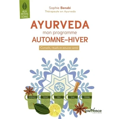 Abbildung von Ayurveda : Mon Programme Automne Hiver: Conseils, rituels et astuces santé