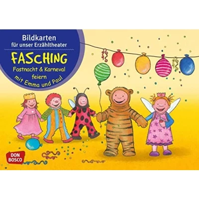 Abbildung von Fasching, Fastnacht &amp; Karneval mit Emma und Paul. Kamishibai Bildkartenset.: Entdecken Erzählen Begreifen: Paul Geschichten: ... Jahr Bildkarten für unser Erzähltheater)