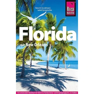 Abbildung von Reise Know How Reiseführer Florida: mit New Orleans