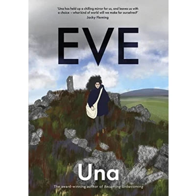 Abbildung von Eve: the new graphic novel from award winning author of Becoming Unbecoming