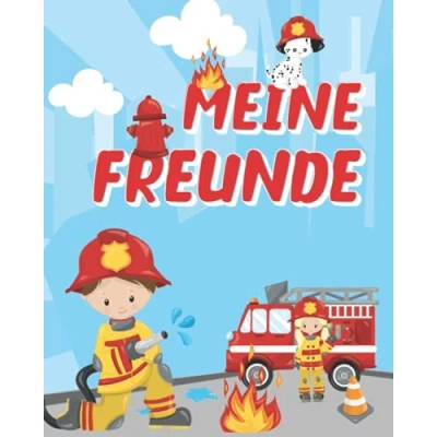 Abbildung von Meine Freunde: Freundebuch Feuerwehr für die Grundschule. Geschenk Kinder ab 6 Jahren