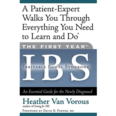 Abbildung von the First Year: IBS (Irritable Bowel Syndrome): An Essential Guide for Newly Diagnosed