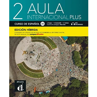 Abbildung von Aula Int. Plus 2 Ed.hibrída L. del alumno: Libro alumno + MP3 descargable (A2) EDICION H (Aula Internacional Plus, 2)