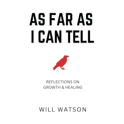 Abbildung von As Far I Can Tell: Reflections On Growth &amp; Healing