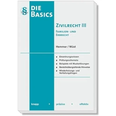 Abbildung von 11430 Skript Basics Zivilrecht III Familienrecht / Erbrecht: knapp präzise effektiv (Skripten Zivilrecht)