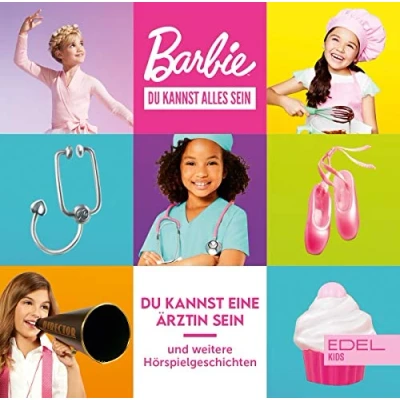 Abbildung von Barbie Du kannst alles sein eine Ärztin und weitere Geschichten Das Original Hörspiel zu den Büchern