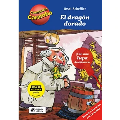 Abbildung von El dragón dorado Libros para niños de 10 años: Con lupa descifradora Cada capítulo es un caso distinto resolver (Comisario Caramba, Band 7)