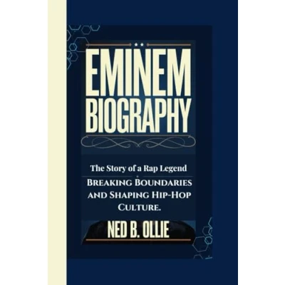 Abbildung von EMINEM BIOGRAPHY: The Story of a Rap Legend Breaking Boundaries and Shaping Hip Hop Culture.