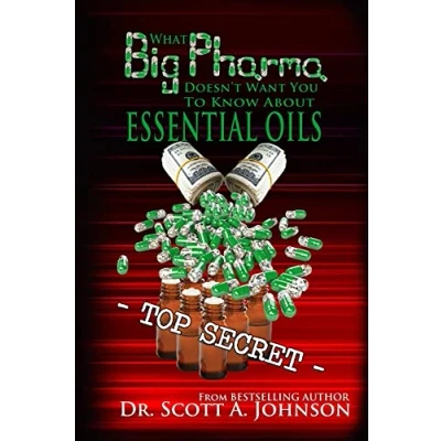 Abbildung von What Big Pharma Doesn&#039;t Want You to Know About Essential Oils