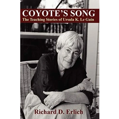 Abbildung von Coyote&#039;s Song: The Teaching Stories of Ursula K. Le Guin