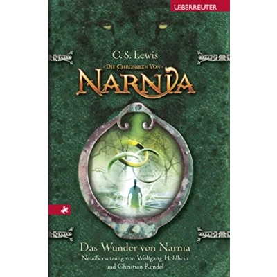 Abbildung von Das Wunder von Narnia (Die Chroniken Narnia, Bd. 1)
