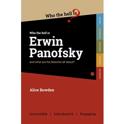 Abbildung von Who the Hell is Erwin Panofsky?: And what are his theories on art history all about?