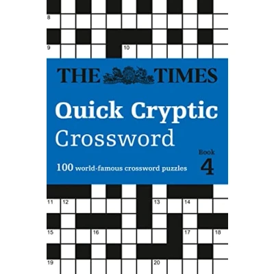 Abbildung von The Times Quick Cryptic crossword Book 4: 100 world famous puzzles (The Crosswords)