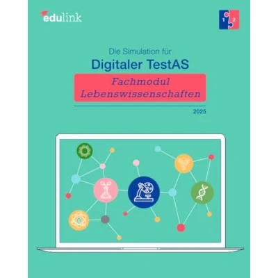 Abbildung von Die Simulation für Digitaler TestAS Fachmodul Lebenswissenschaften (Vorbereitung auf den Digitalen 2024, Band 2)