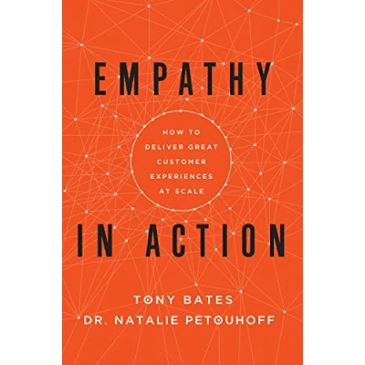 Abbildung von Empathy In Action: How to Deliver Great Customer Experiences at Scale