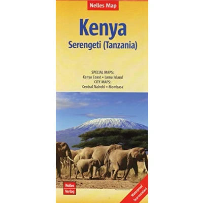 Abbildung von Nelles Map Landkarte Kenya Serengeti (Tanzania) Kenia (Tansania) (Tanzanie) Serengueti (Tanzania): ... &amp; impermeable (Nelles Map: Strassenkarte)
