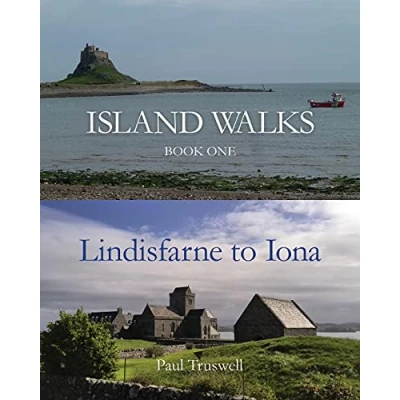 Abbildung von Island Walks: Book One Lindisfarne to Iona