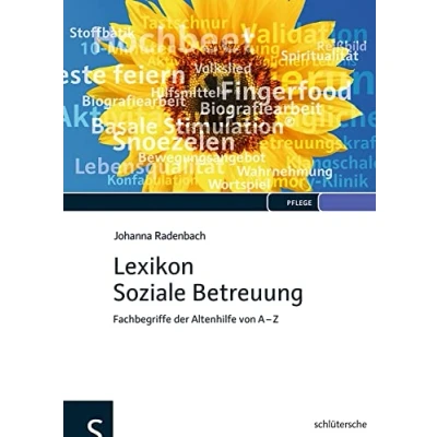 Abbildung von Lexikon Soziale Betreuung: Fachbegriffe der Altenhilfe von A Z
