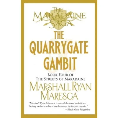 Abbildung von The Quarrygate Gambit (Maradaine Saga: Streets of Maradaine, Band 4)