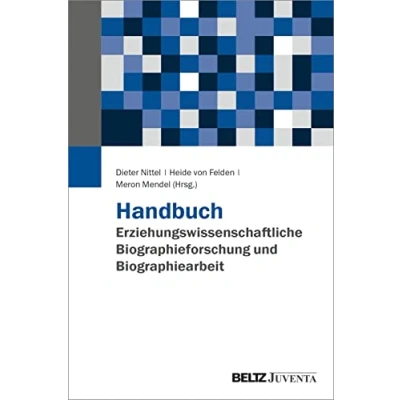 Abbildung von Handbuch Erziehungswissenschaftliche Biographieforschung und Biographiearbeit