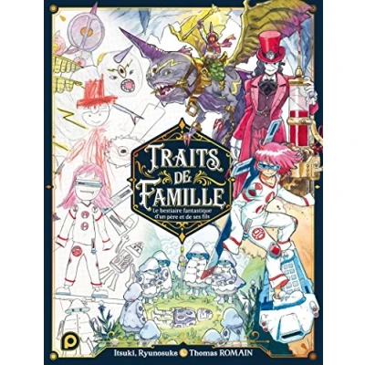 Abbildung von Traits de famille tome 1 (1): Le bestiaire fantastique d&#039;un père et ses fils