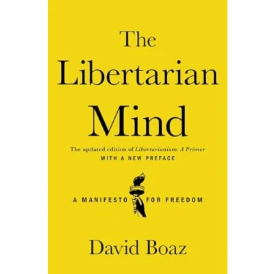 Abbildung von The Libertarian Mind: A Manifesto for Freedom