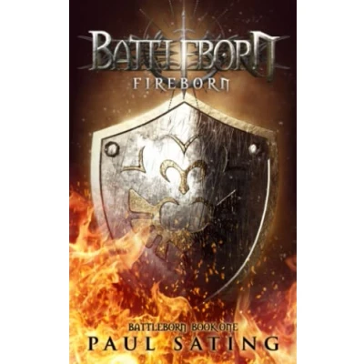 Abbildung von Fireborn: Battleborn Trilogy Book 1 A Dark Epic Fantasy Novel (The Series, Band 1)