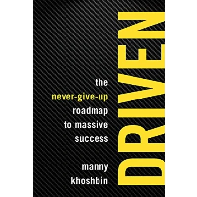 Abbildung von Driven: The Never Give Up Roadmap to Massive Success