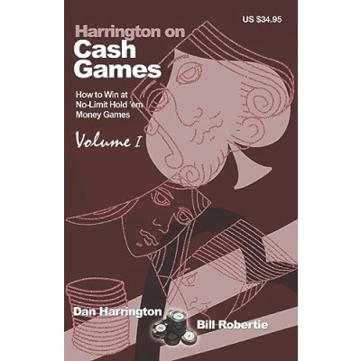 Abbildung von Harrington on Cash Games: Volume I: How to Win at No Limit Hold &#039;em Money Games