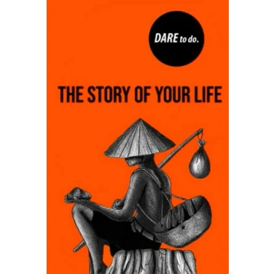 Abbildung von THE STORY OF YOUR LIFE: Thirty Motivational Short Stories To Give You Hope And Inspiration