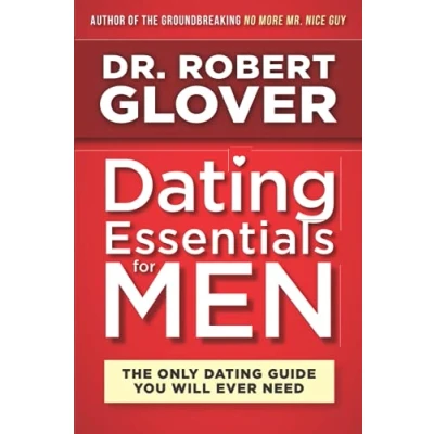 Abbildung von Dating Essentials for Men: The Only Guide You Will Ever Need